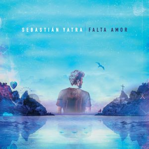 Sebastian Yatra – Falta Amor
